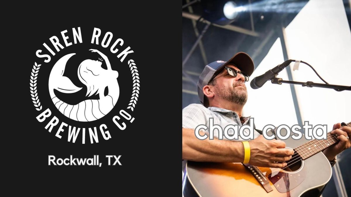 Chad Costa @ Siren Rock Brewing Company - Rockwall