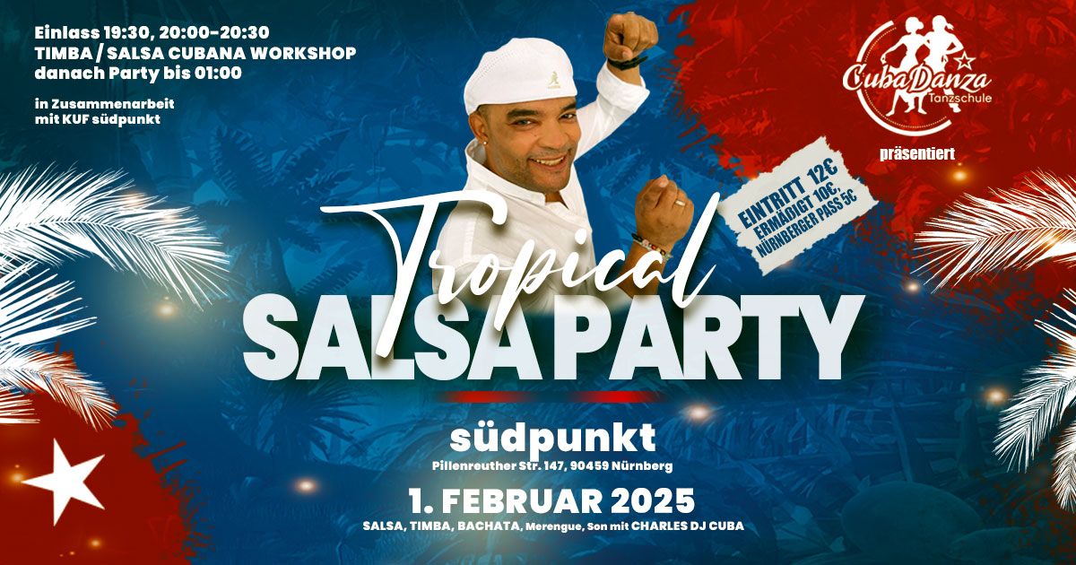 TROPICAL SALSA PARTY auf XXL Tanzfl\u00e4che + Rueda de Casino Workshop