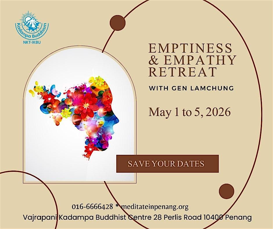 Emptiness & Empathy Retreat