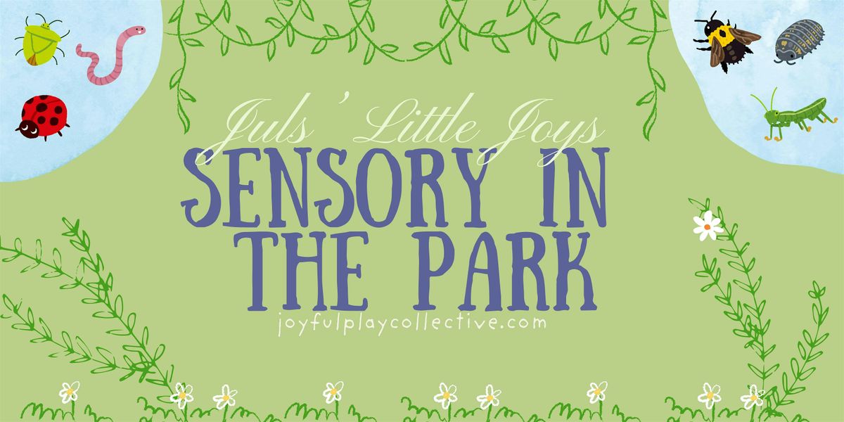 Sensory in the Park
