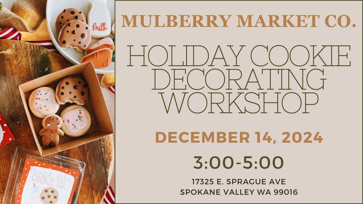 Holiday Cookie Decorating Workshop!