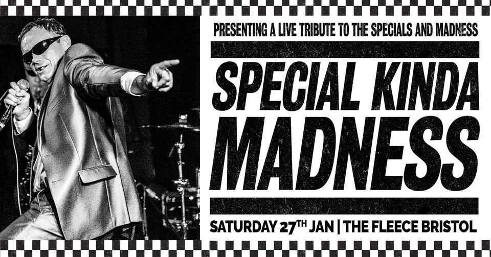 Special Kinda Madness at The Fleece, Bristol 27\/01\/24