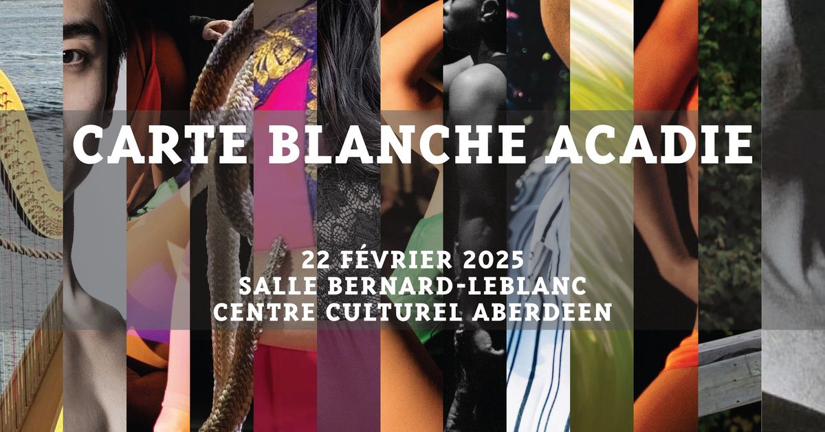 Carte Blanche Acadie