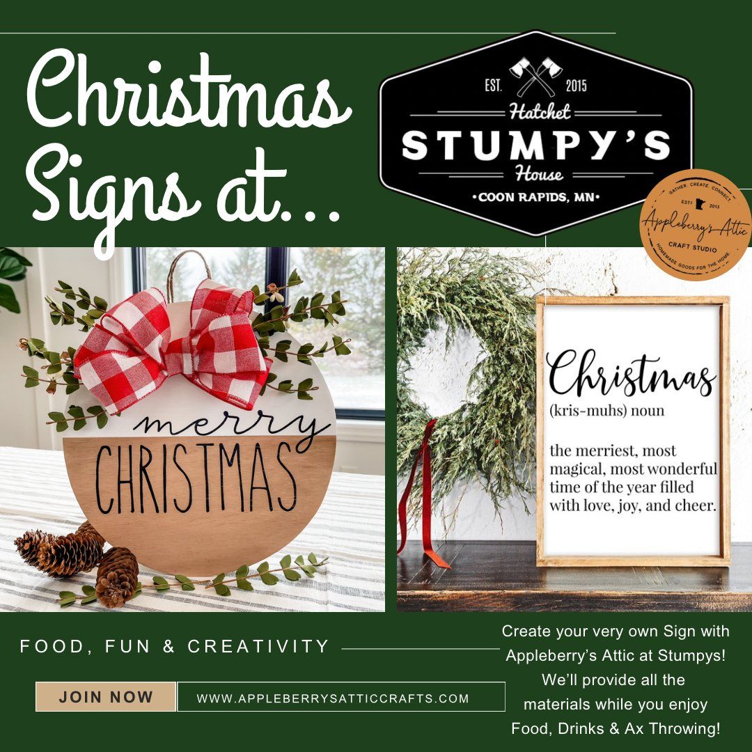 Christmas Signs at Stumpy's Hatchet House