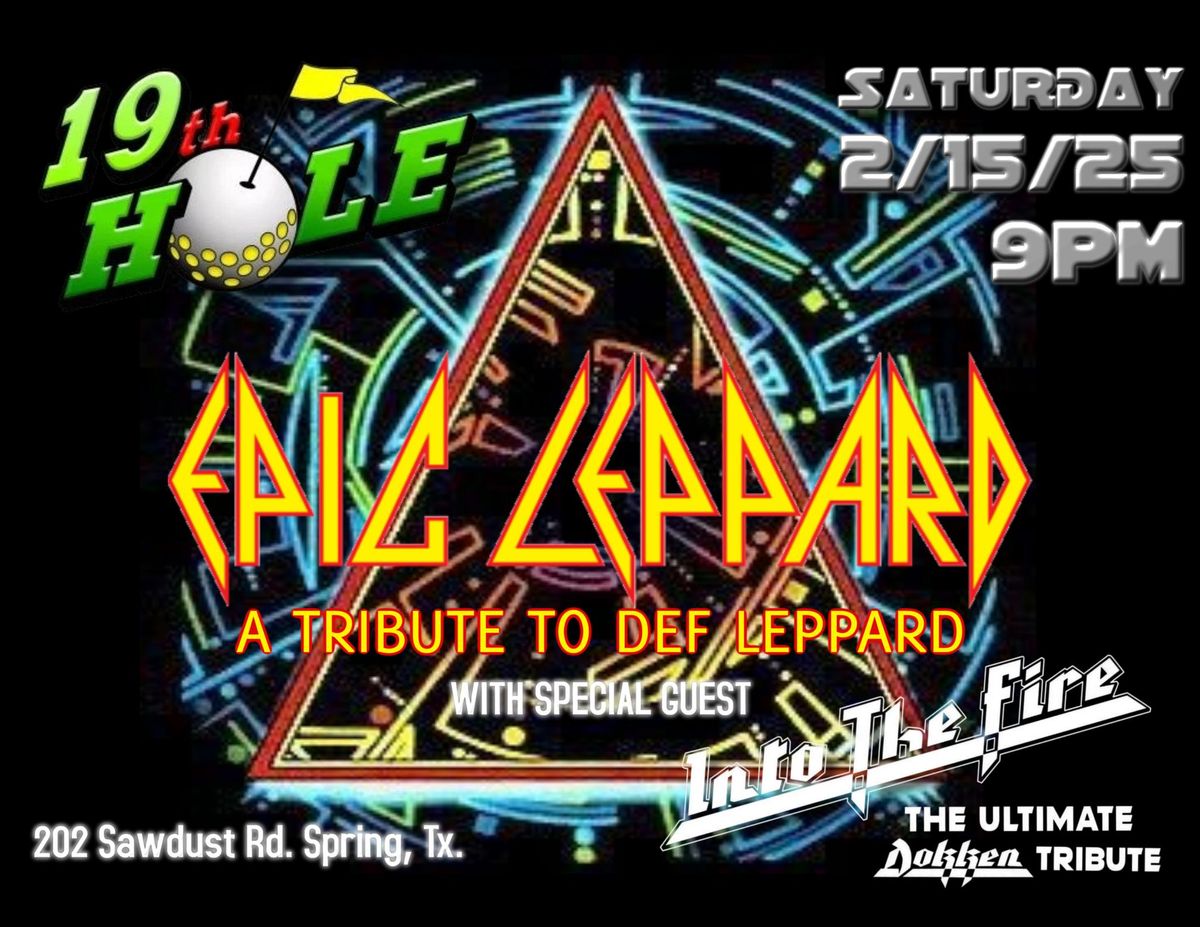 Epic Leppard w\/ Into The Fire @ 19th Hole