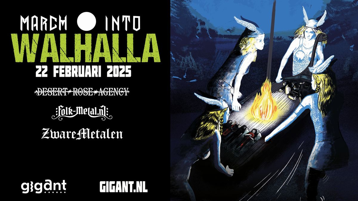 March Into Walhalla | GIGANT, Apeldoorn