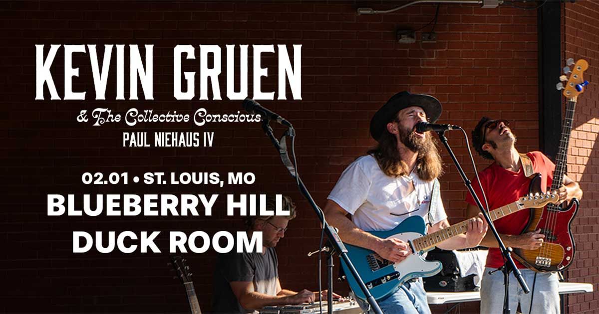 Kevin Gruen at Blueberry Hill Duck Room