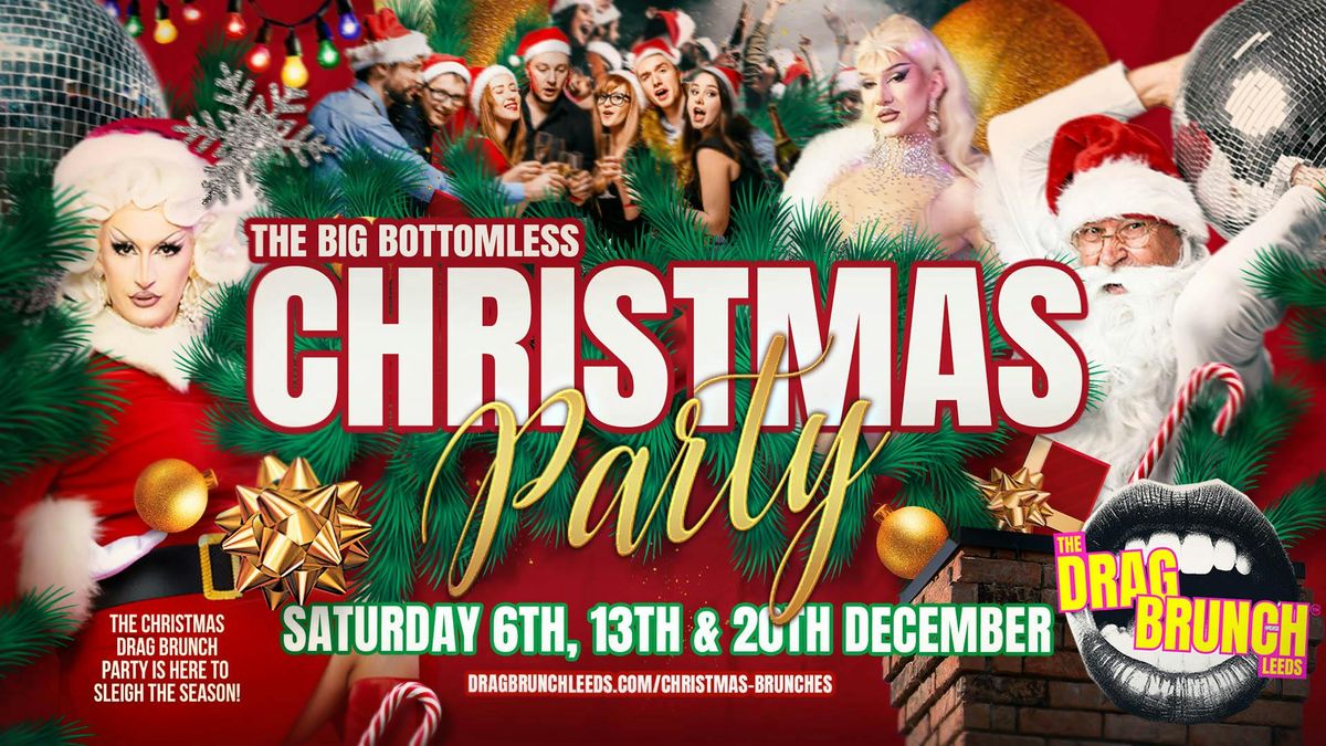 The Big Bottomless Christmas Party!