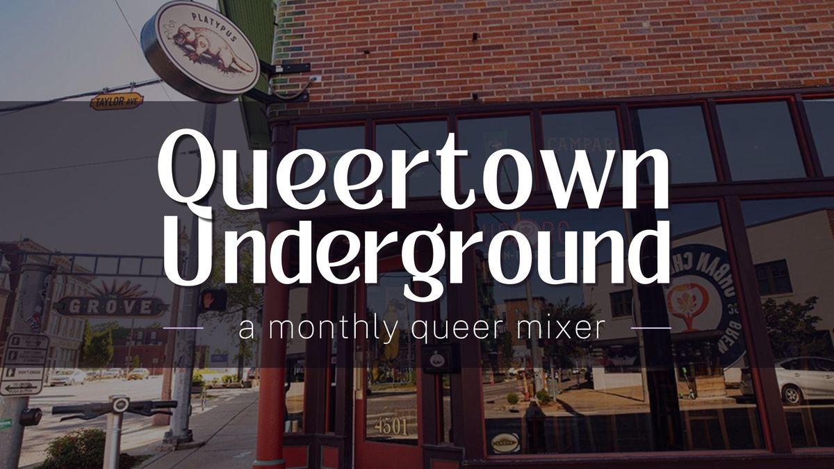 Queertown Underground