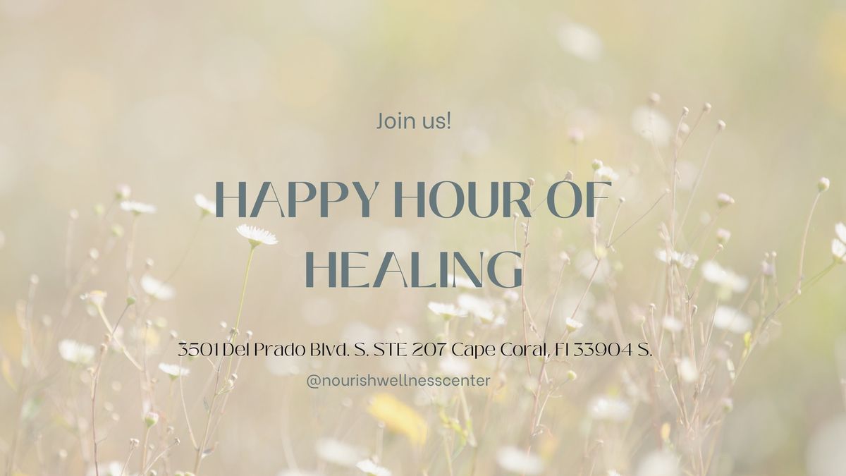 Happy Hour Of Healing