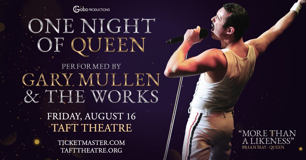 One Night of Queen Performed by Gary Mullen & The Works