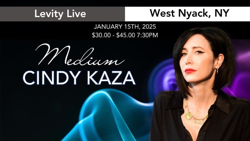 Evidential Medium Cindy Kaza \u2013 Levity Live West Nyack