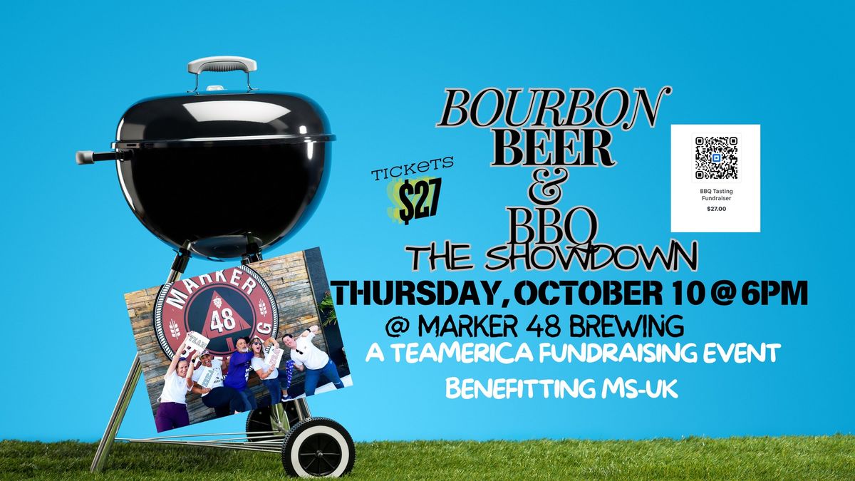 Bourbon, Beer and BBQ Competition Fundraiser Supporting TEAMERICA MS-UK