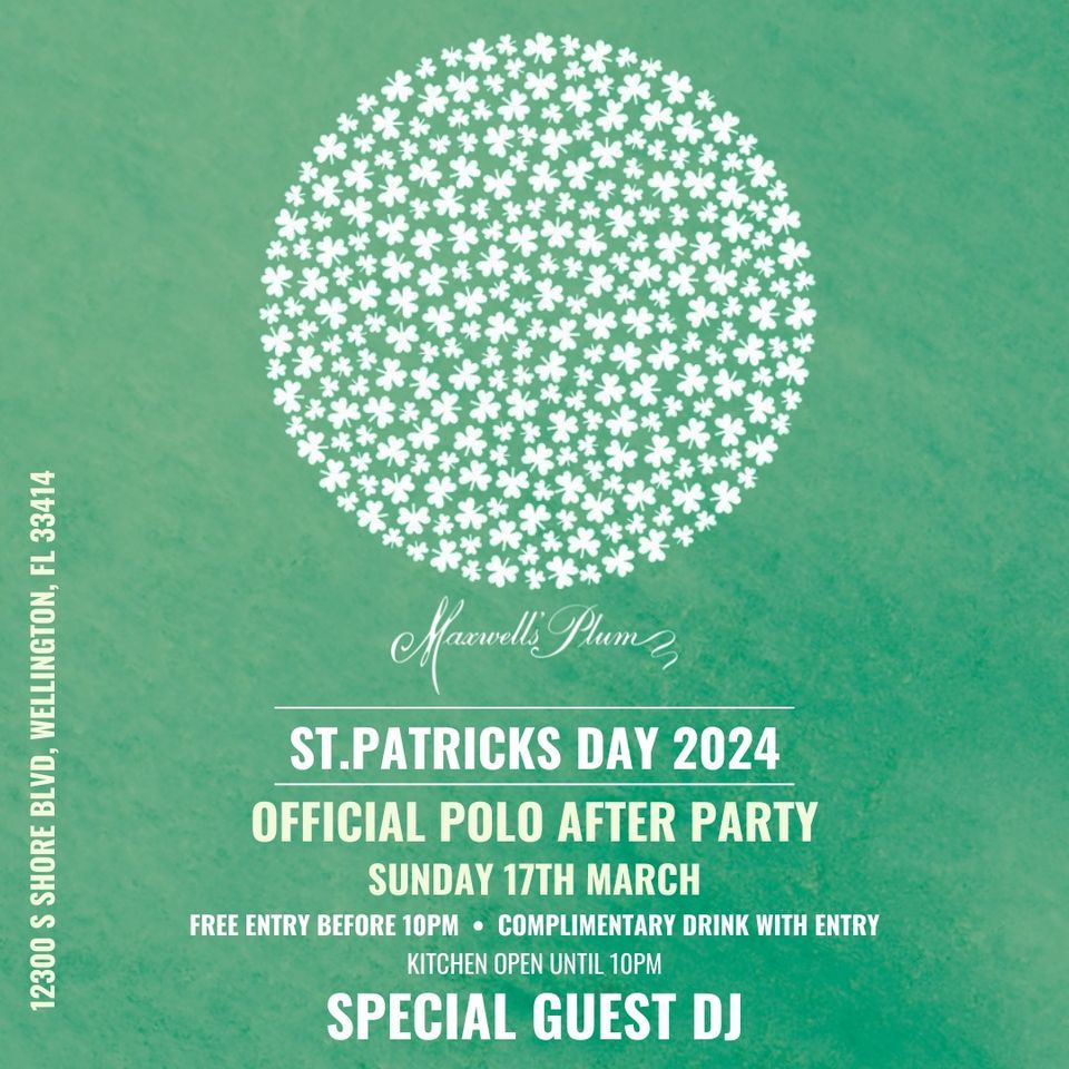 St Patrick's Day 2024 Official Polo After Party