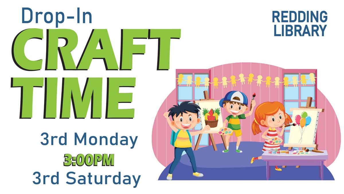 Kids Drop-In Craft Time at the Redding Library