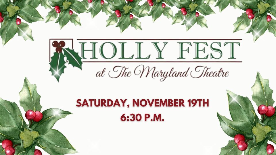 Holly Fest FREE Holiday Youth Performance, Maryland Theatre, 21 South