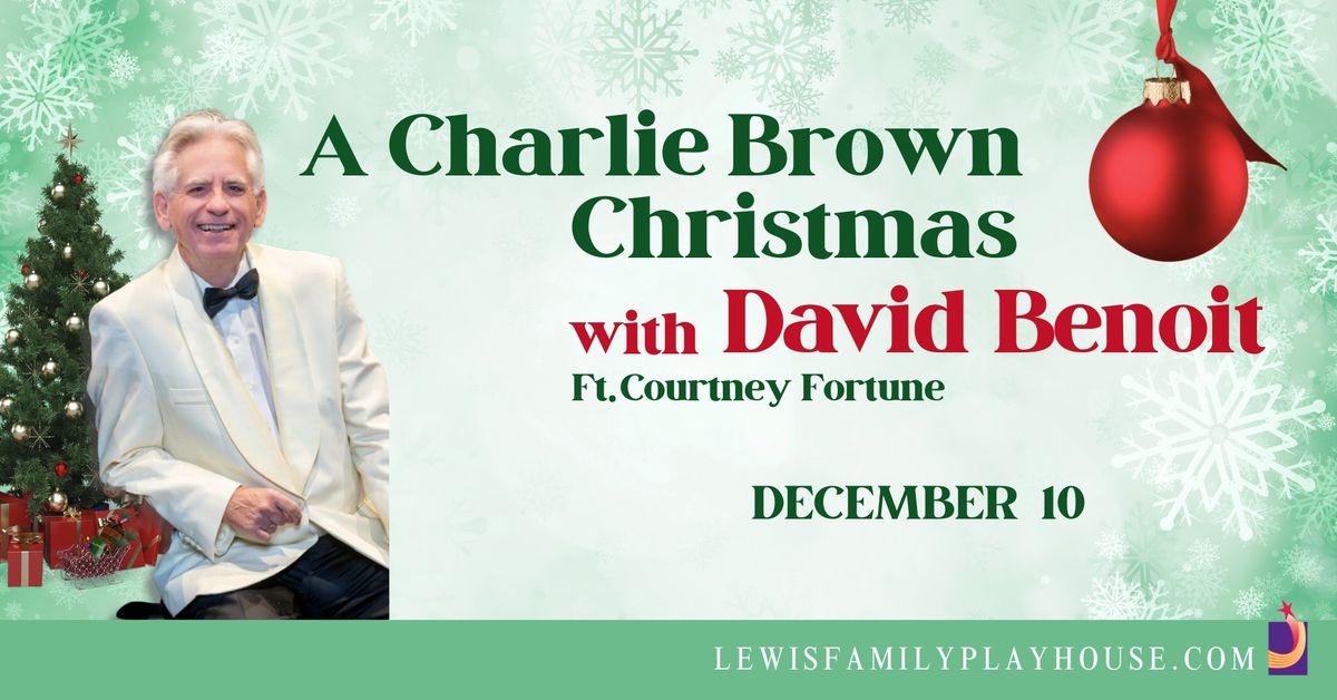 A Charlie Brown Christmas with David Benoit