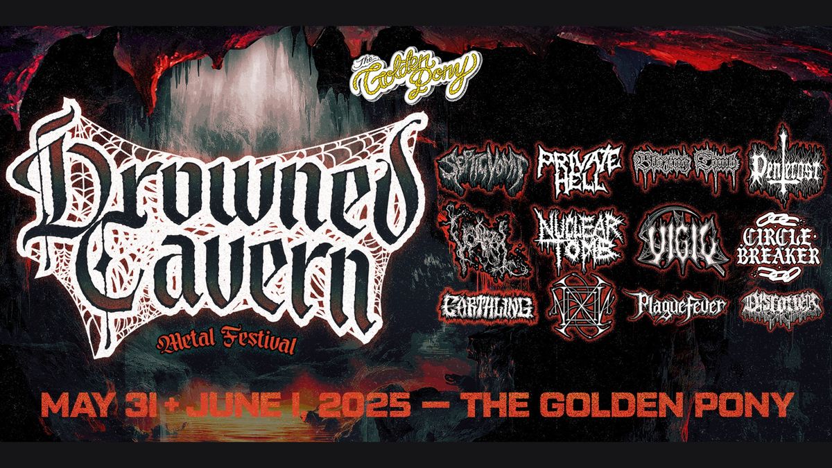 Drowned Cavern Metal Festival at The Golden Pony (18+)