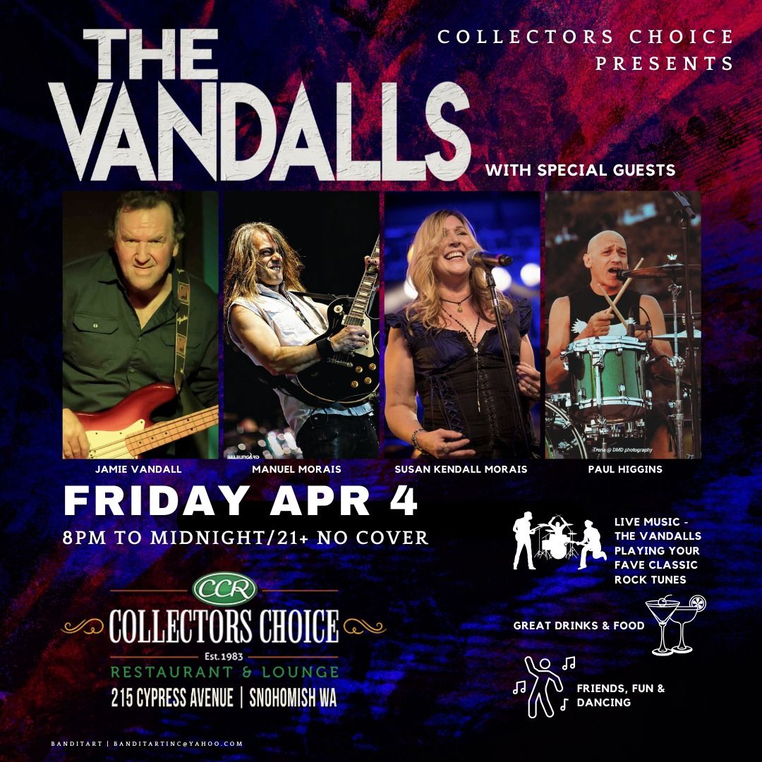 The Vandalls & Special Guests ROCKIN' Collectors Choice