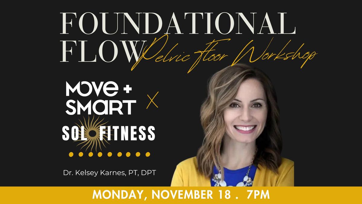 Foundational Flow Pelvic Floor Workshop