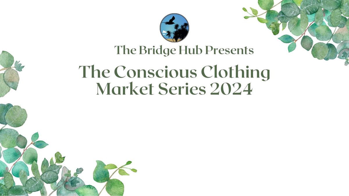 Conscious Clothing Market Series 2024