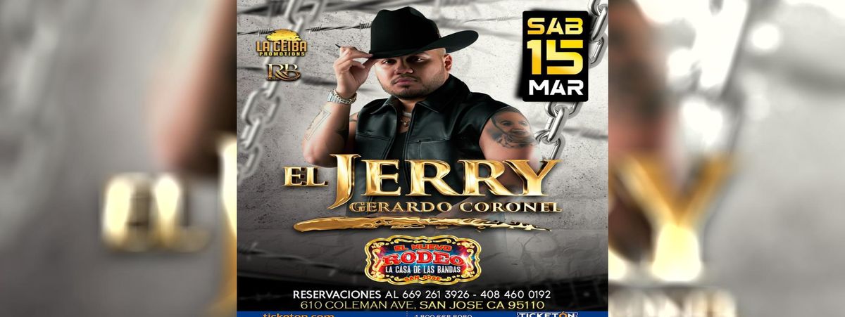 EL JERRY GERARDO CORONEL EN SAN JOSE