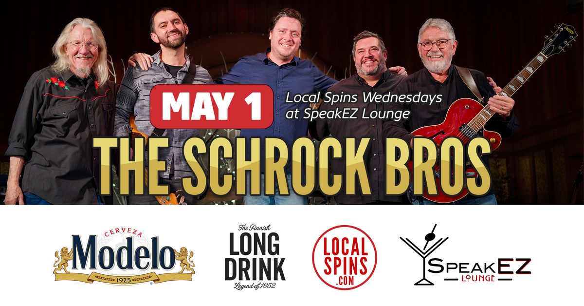 The Schrock Bros: Local Spins Wednesdays @ SpeakEZ Lounge