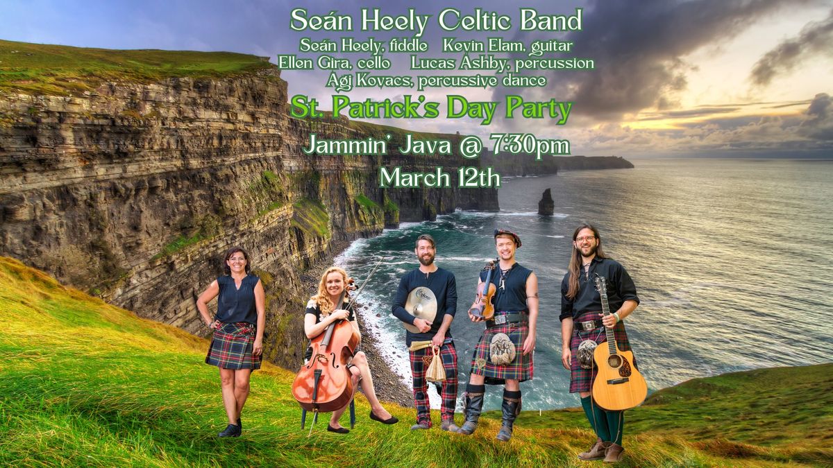 St. Patrick\u2019s Party with Se\u00e1n Heely Celtic Band 