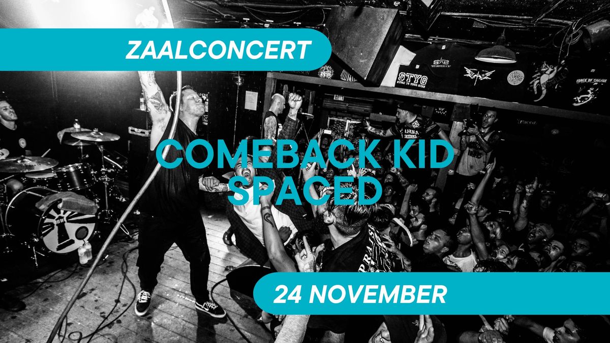 Comeback Kid & Spaced\u30fbZaalconcert\u30fbSnuffel Hostel 