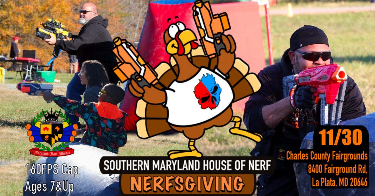 Southern Maryland House of Nerf - NERFSGIVING