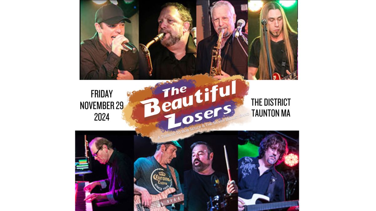 The Beautiful Losers - A Bob Seger Tribute\n