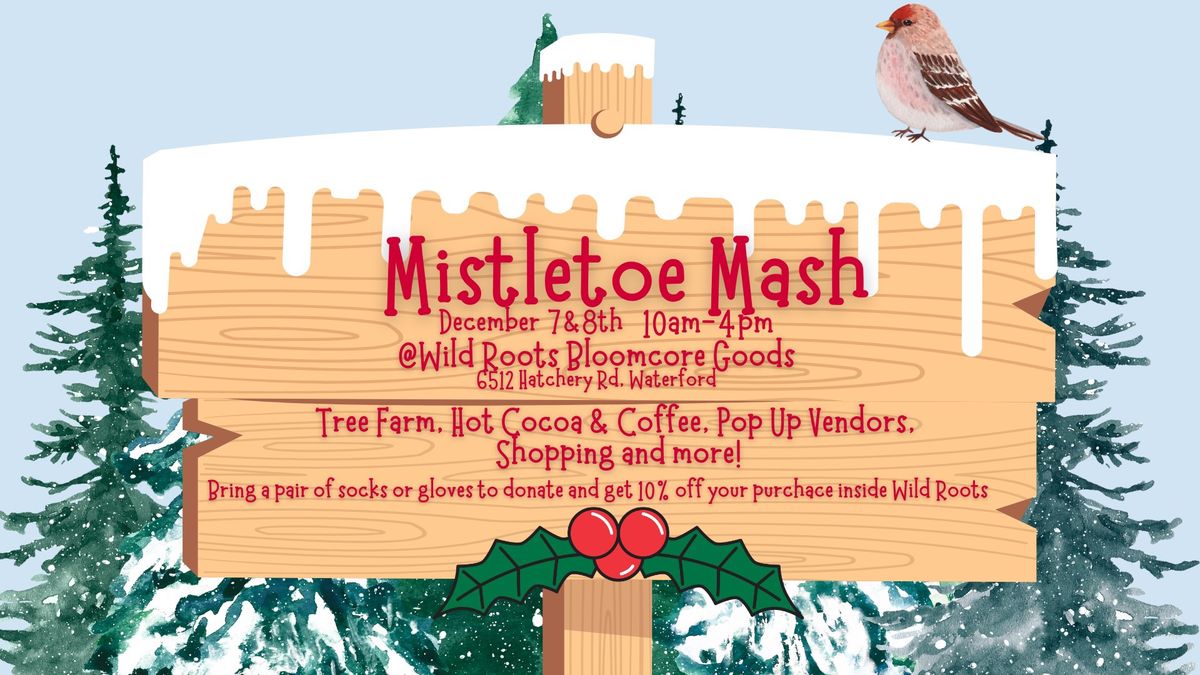 Mistletoe Mash