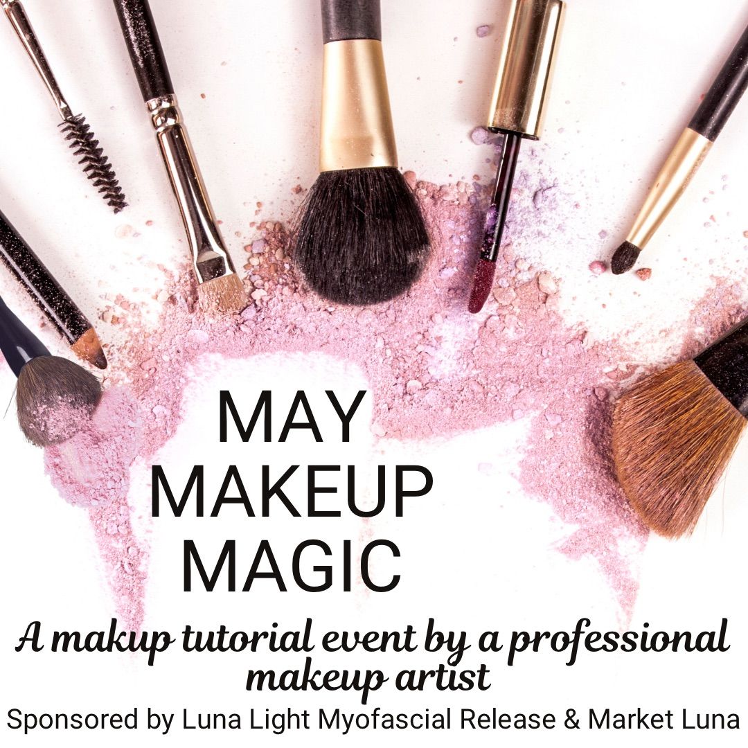 May Makeup Magic