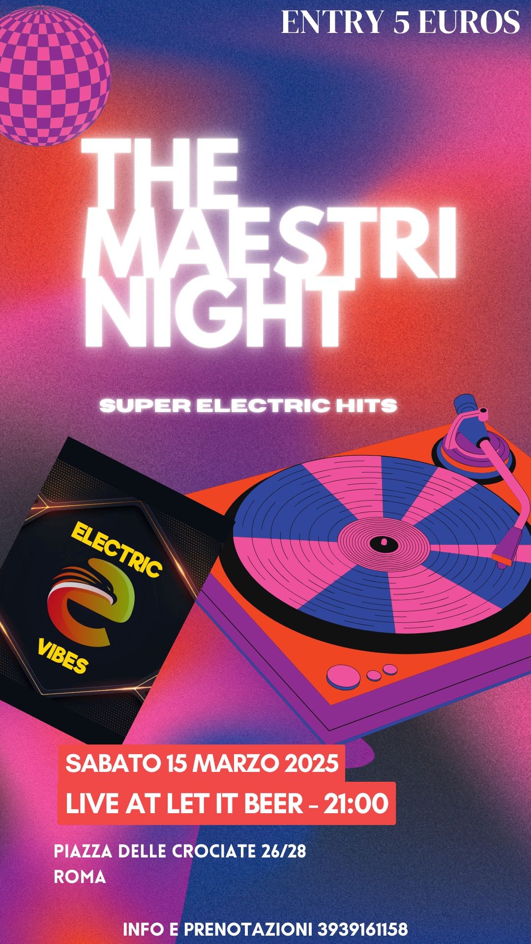 THE MAESTRI NIGHT - Electric Vibes live@Let It Beer