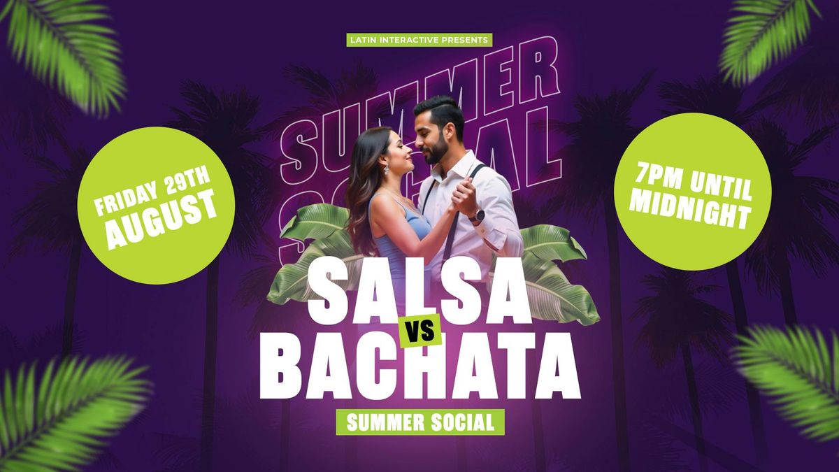 Salsa Vs Bachata: Summer Social
