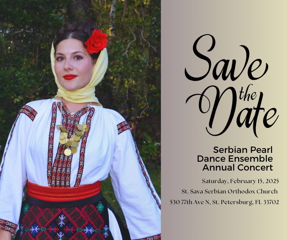 Serbian Pearl Dance Ensemble Annual Concert 