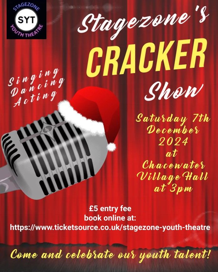 Stagezone's Cracker Show