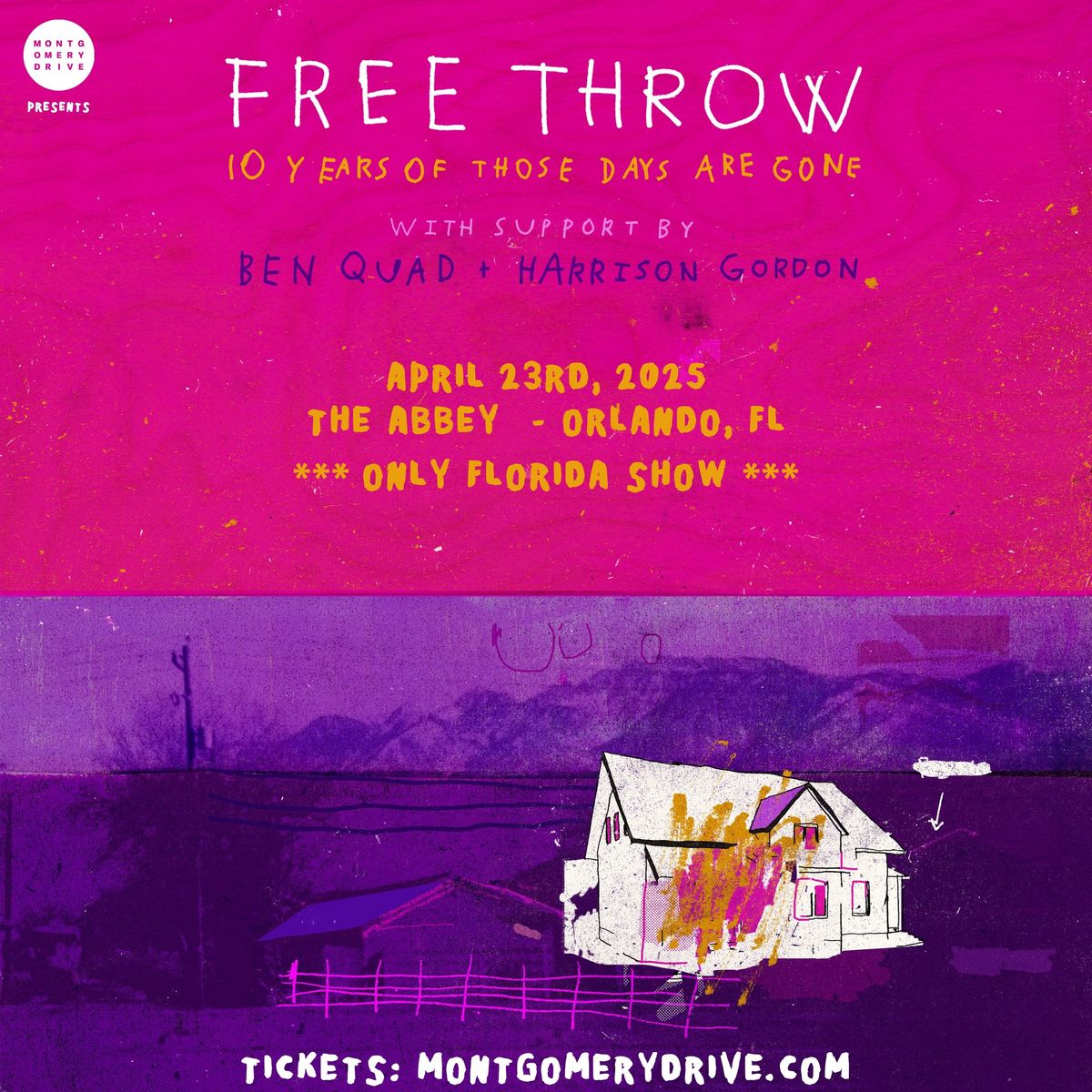 Free Throw: Those Days Are Gone 10 Year Anniversary Tour at The Abbey - Orlando, FL