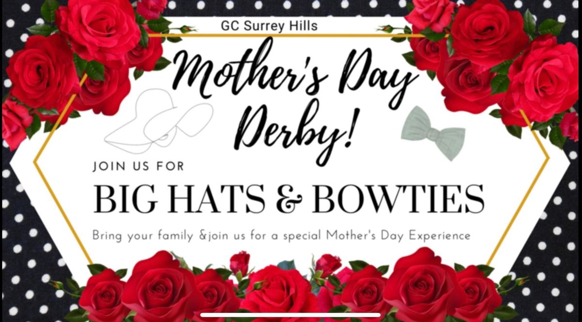 Big Hats & Bow Ties Mother\u2019s Day Worship Experience