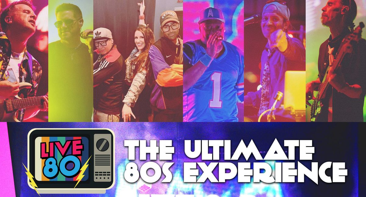 The Ultimate 80s Experience at Station 330 in BURLESON with LIVE 80!