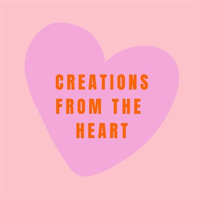 Creations from the Heart