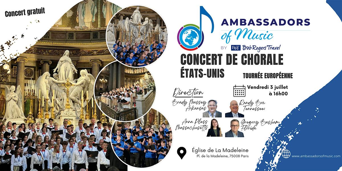 Ambassadors of Music: Choral Concert at the Madeleine