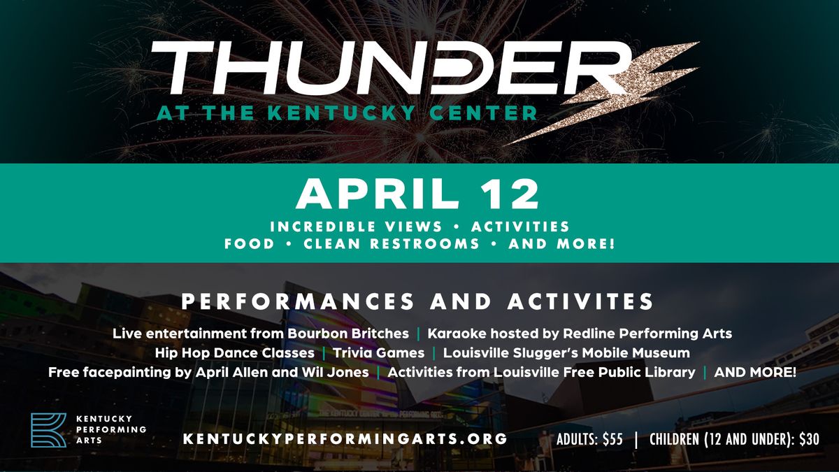 Thunder at The Kentucky Center