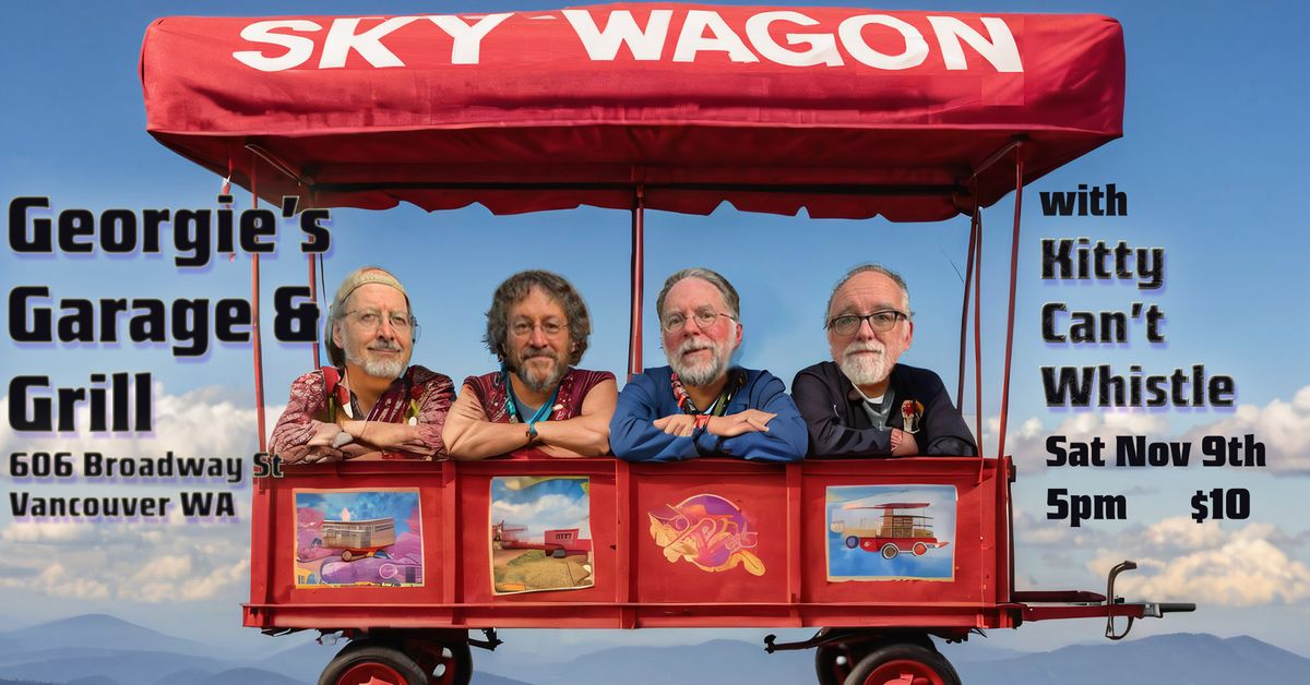 Sky Wagon with Kitty Can't Whistle