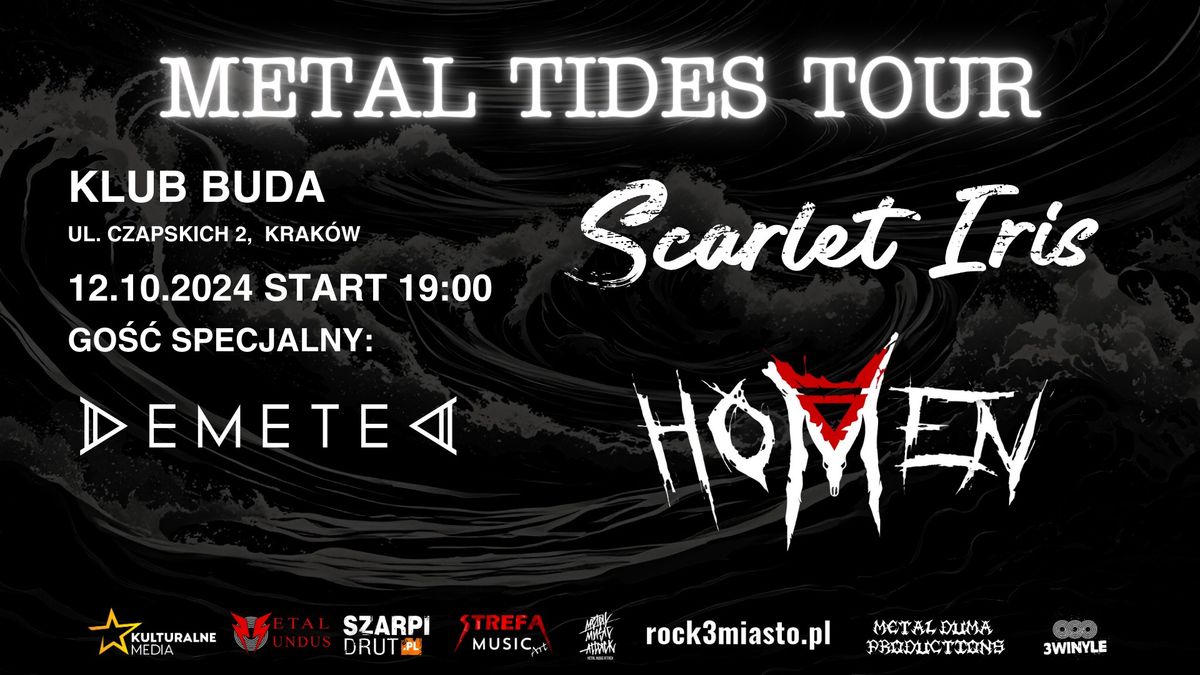 METAL TIDES TOUR - KRAK\u00d3W - SCARLET IRIS & HOMEN & DEMETED