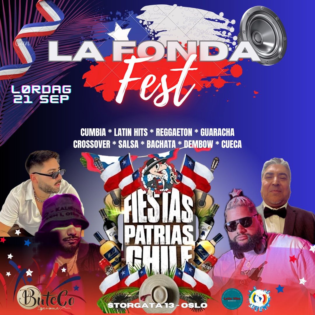 La Fonda Fest \ud83c\udde8\ud83c\uddf1\ud83d\udd25\ud83d\udd0a\ud83e\udd5f