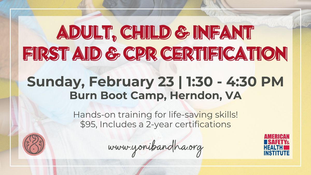 Adult, Child and Infant, First Aid & CPR Certification