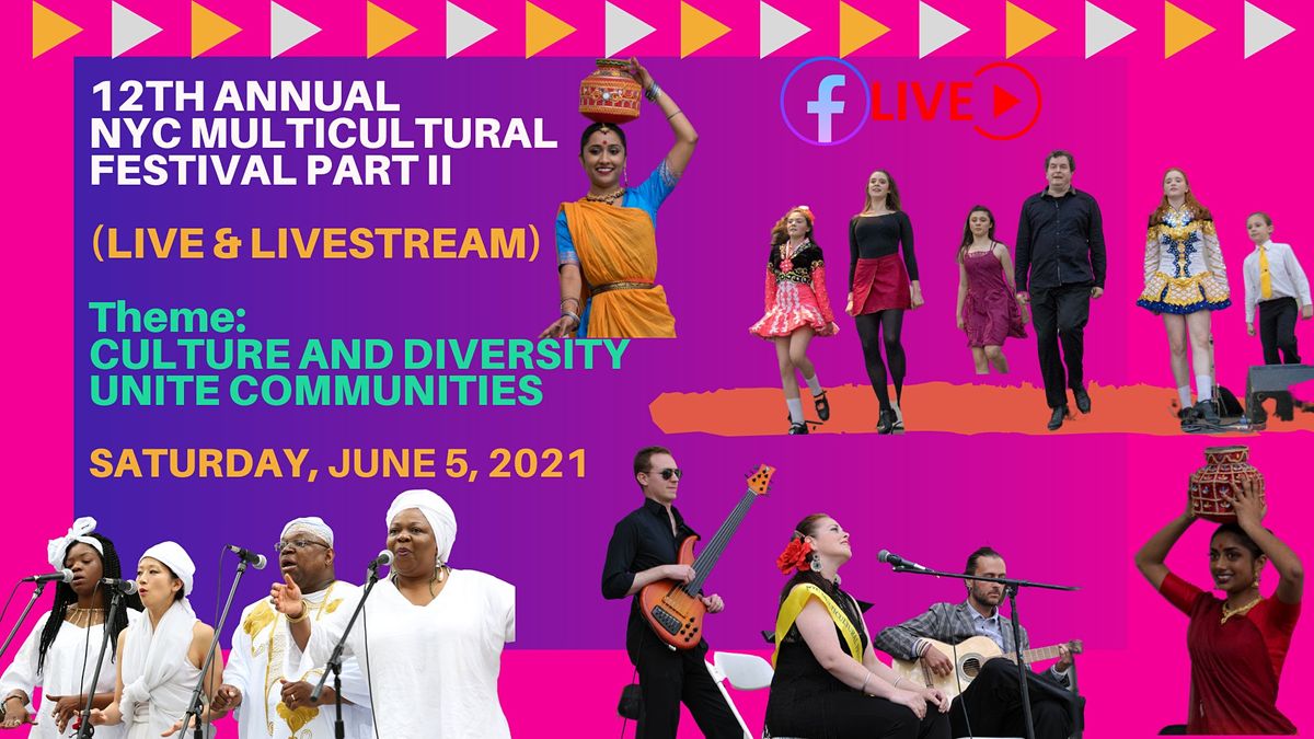 12th annual NYC Multicultural Festival Part II