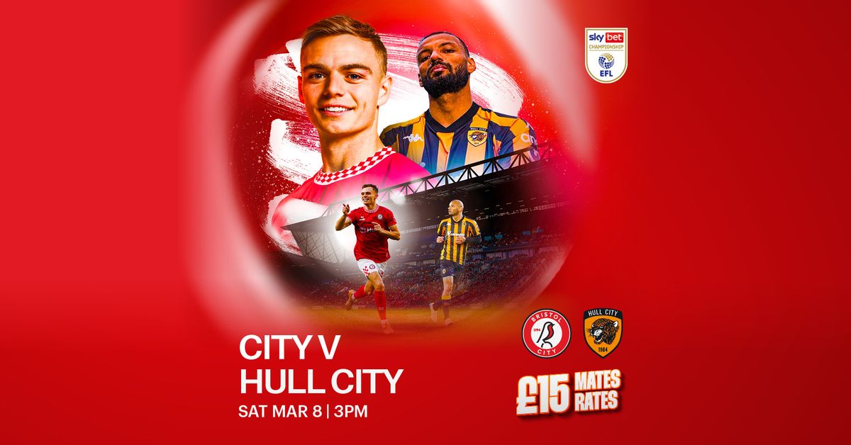 Bristol City v Hull - Sky Bet Championship