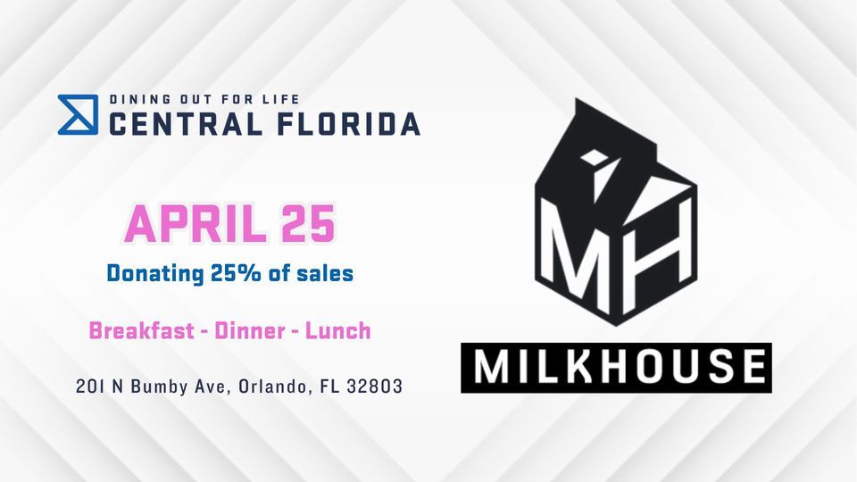 Dining Out For Life - Milkhouse Orlando